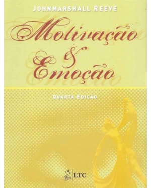 MOTIVAÇÃO E EMOÇÃO