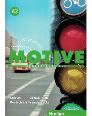 MOTIVE A2 KURSBUCH LEKTION 9-18