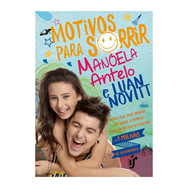 MOTIVOS PARA SORRIR - TUDO E MAIS UM POUCO SOBRE A FAMÍLIA MAIS DIVERTIDA DO YOUTUBE