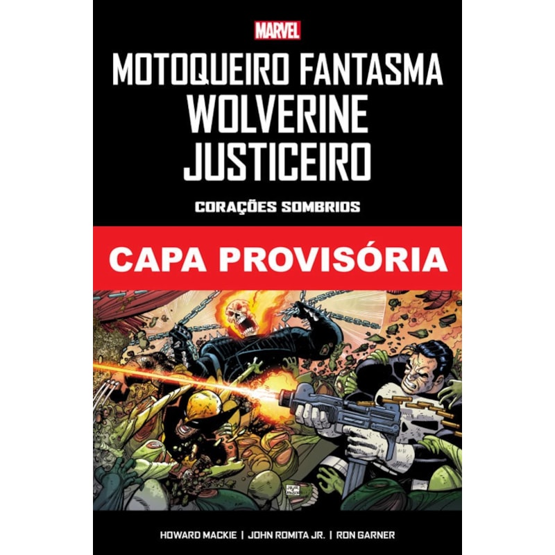 Motoqueiro fantasma, wolverine, justiceiro: corações sombrios