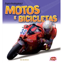 MOTOS E BICICLETAS : SUPERMÁQUINAS