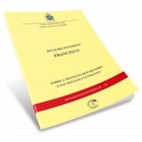 Motu Proprio sobre a Proteção de Menores e das Pessoas Vulneráveis - Documentos Pontifícios 38