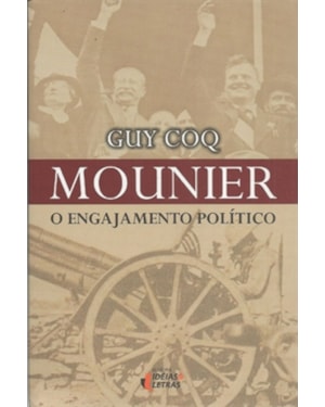 MOUNIER - O ENGAJAMENTO POLITÍCO