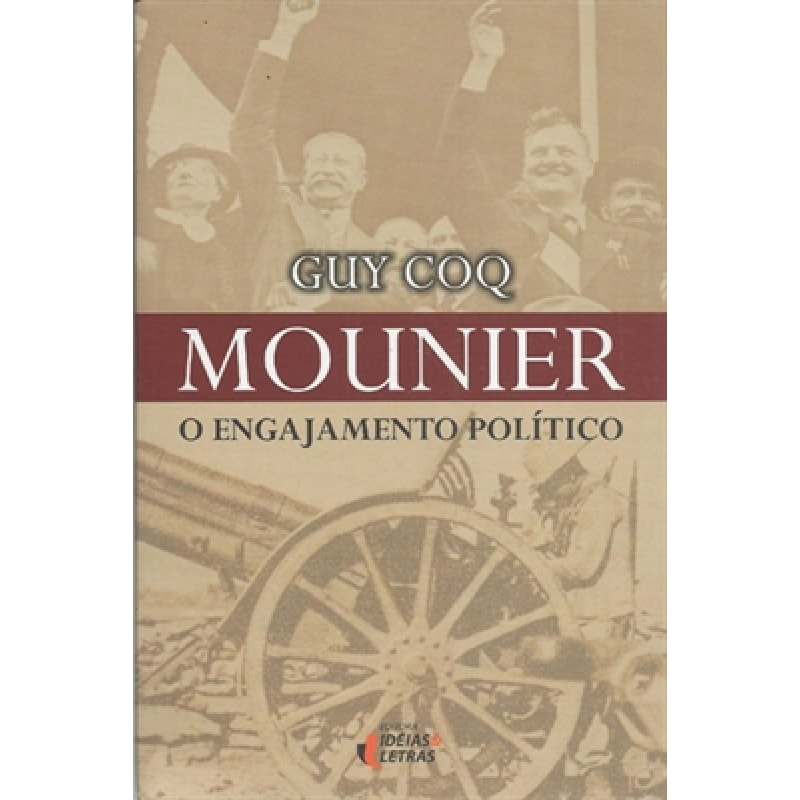 MOUNIER - O ENGAJAMENTO POLITÍCO
