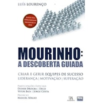 Mourinho: a descoberta guiada