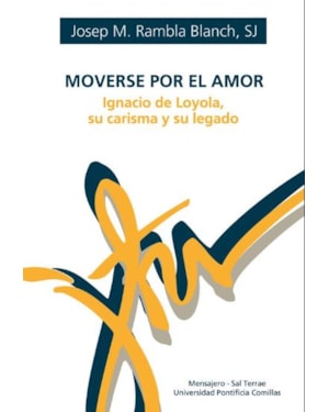 MOVERSE POR EL AMOR
