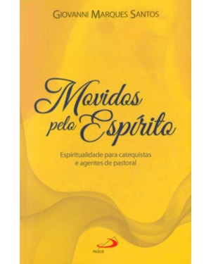 Movidos pelo Espírito