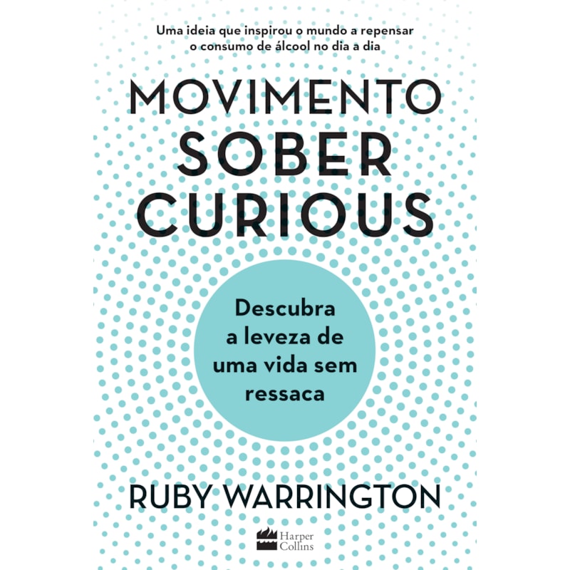 MOVIMENTO SOBER CURIOUS: DESCUBRA A LEVEZA DE UMA VIDA SEM RESSACA