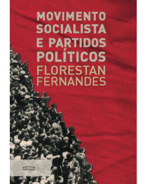 MOVIMENTO SOCIALISTA E PARTIDOS POLÍTICOS