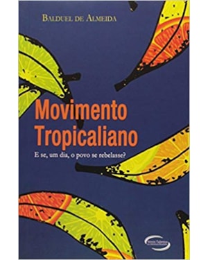 MOVIMENTO TROPICALIANO