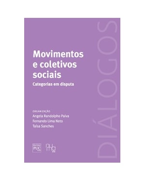 Movimentos e coletivos sociais: categorias em disputa