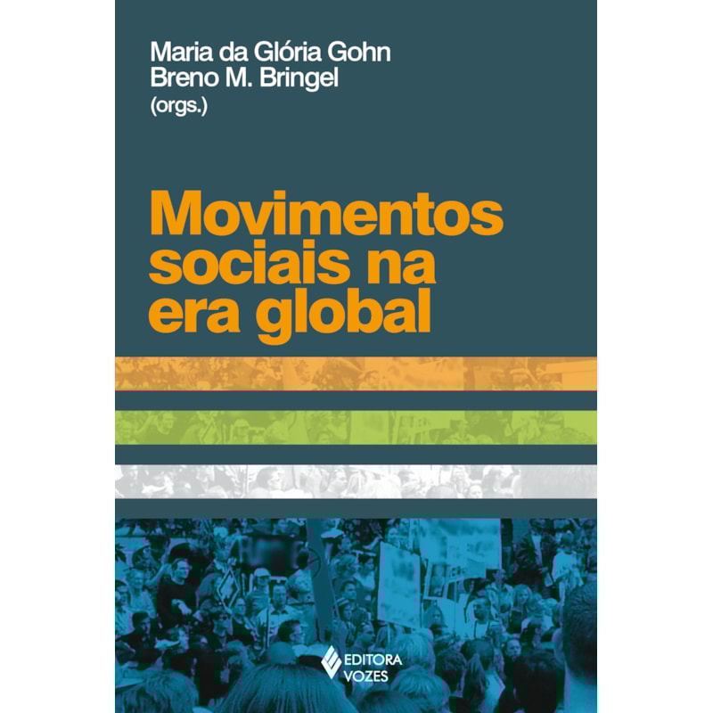 MOVIMENTOS SOCIAIS NA ERA GLOBAL