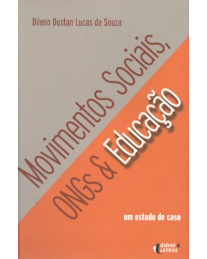 MOVIMENTOS SOCIAIS ONGS E EDUCACAO