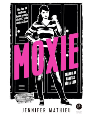 MOXIE: QUANDO AS GAROTAS VÃO À LUTA