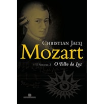 MOZART: O FILHO DA LUZ (VOL. 2)
