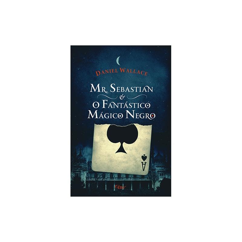 MR. SEBASTIAN E O FANTÁSTICO MÁGICO NEGRO