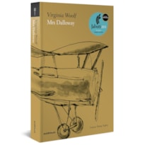 MRS DALLOWAY 2ª EDIÇÃO (CAPA DURA) - VENCEDOR DO PRÊMIO JABUTI 2013 DE TRADUÇÃO