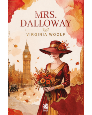 MRS. DALLOWAY - VIRGINIA WOOLF
