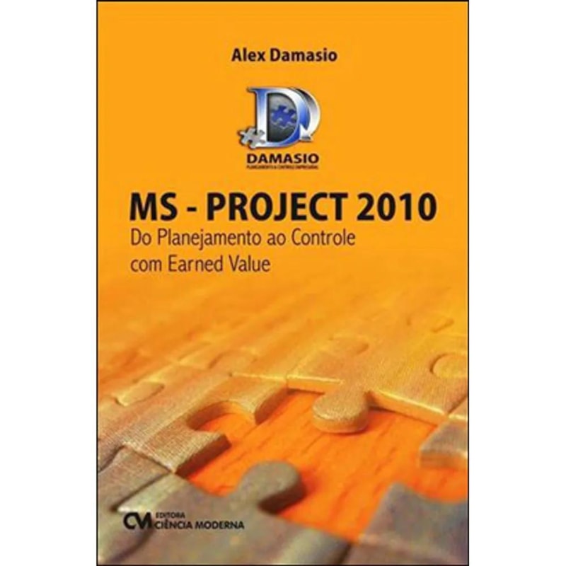 MS-PROJECT 2010 - DO PLANEJAMENTO AO CONTROLE COM EARNED VALUE - 1