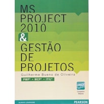 MS PROJECT 2010 & GESTÃO DE PROJETOS