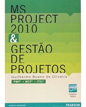 MS PROJECT 2010 & GESTÃO DE PROJETOS