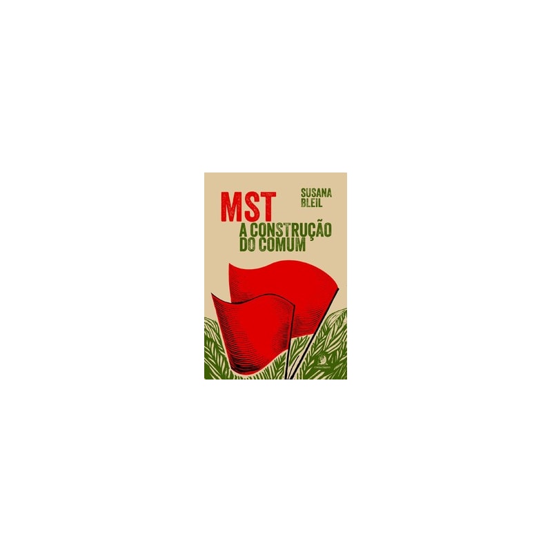 MST: a construção do comum