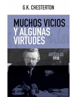 MUCHOS VICIOS Y ALGUNAS VIRTUDES