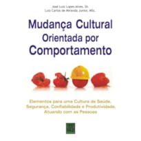 MUDANCA CULTURAL ORIENTADA POR COMPORTAMENTOS