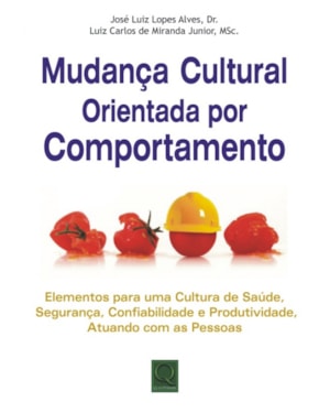 MUDANCA CULTURAL ORIENTADA POR COMPORTAMENTOS