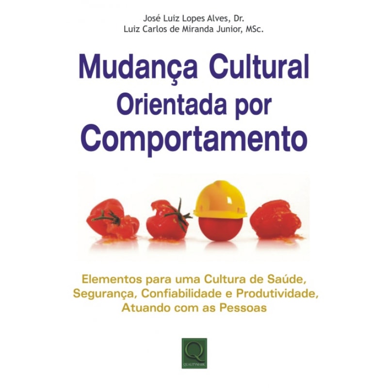 MUDANCA CULTURAL ORIENTADA POR COMPORTAMENTOS