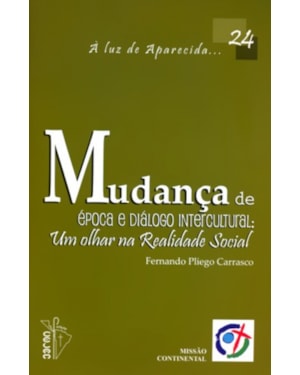 MUDANCA DE EPOCA E DIALOGO INTERCULTURAL 24