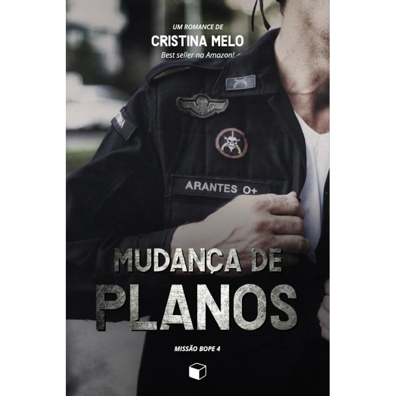MUDANÇA DE PLANOS: MISSÃO BOPE 4