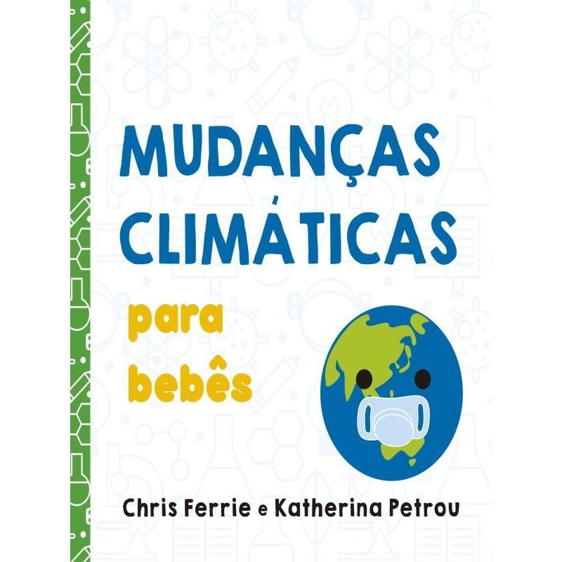 MUDANÇAS CLIMÁTICAS PARA BEBÊS