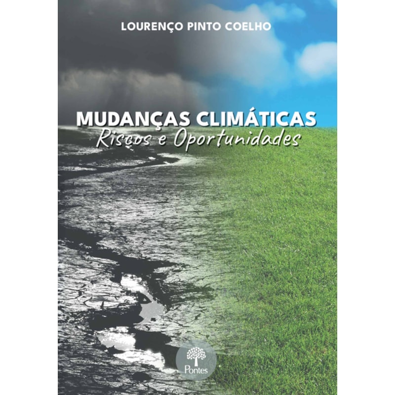 MUDANÇAS CLIMÁTICAS RISCOS E OPORTUNIDADES
