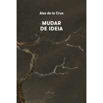 MUDAR DE IDEIA