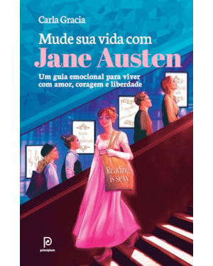 Mude sua vida com Jane Austen