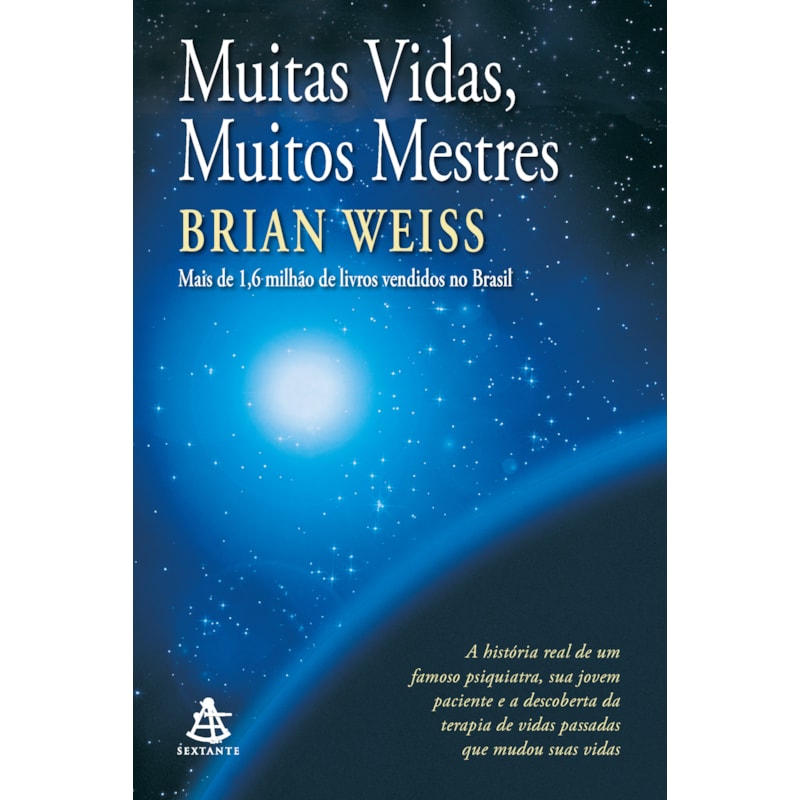MUITAS VIDAS, MUITOS MESTRES (NOVA EDIÇÃO)