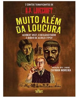 MUITO ALÉM DA LOUCURA