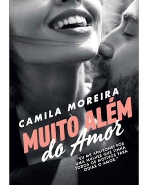 MUITO ALÉM DO AMOR