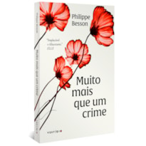 MUITO MAIS QUE UM CRIME