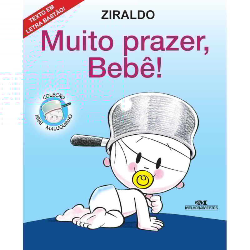 MUITO PRAZER, BEBÊ!