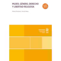 MUJER, GÉNERO, DERECHO Y LIBERTAD RELIGIOSA
