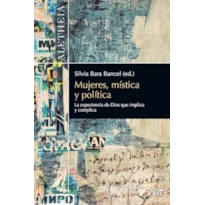 MUJERES MISTICA Y POLITICA