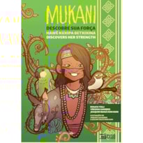 MUKANI DESCOBRE SUA FORÇA MUKANI DESCOBRE SUA FORÇA