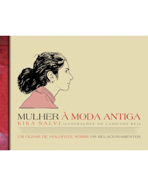 MULHER À MODA ANTIGA