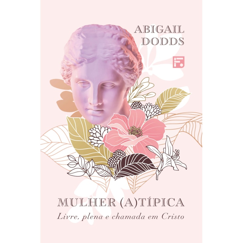 MULHER (A) TÍPICA: LIVRE, PLENA E CHAMADA EM CRISTO