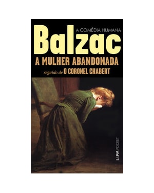 Mulher abandonada, a seguido de Coronel Chabert