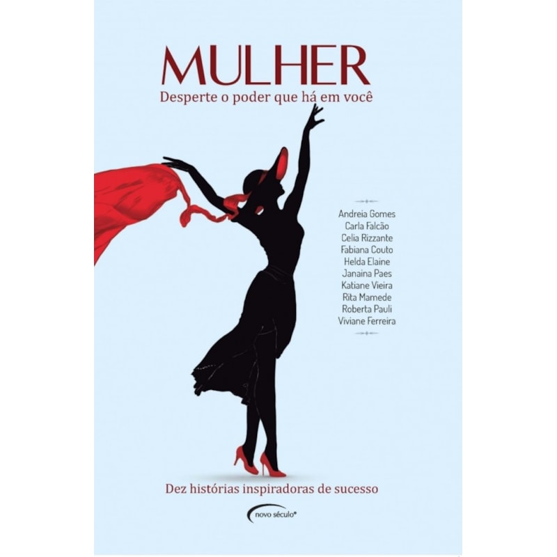 MULHER: DESPERTE O PODER QUE HÁ EM VOCÊ
