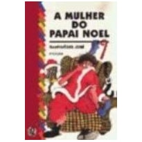 MULHER DO PAPAI NOEL, A - 8