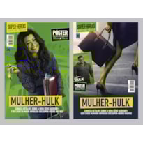 MULHER-HULK - ARTE A + B - SUPERPÔSTER MUNDO DOS SUPER-HERÓIS